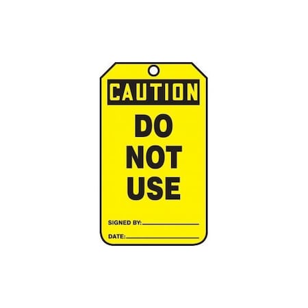 Accuform Safety Tags, CAUTION DO NOT USE, 5.75in x 3.25in, PF-Cardstock, 25PK MDT653CTP